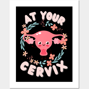 Cute Uterus At Your Cervix Women’s Health Posters and Art